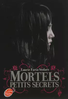 Couverture du produit · Mortels petits secrets
