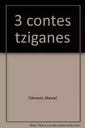 Couverture du produit · 3 contes tziganes