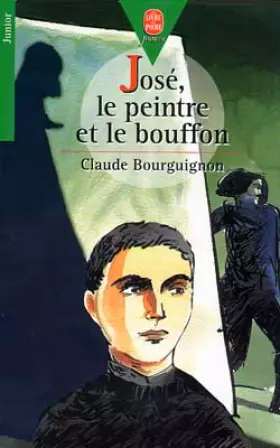 Couverture du produit · José, le peintre et le bouffon
