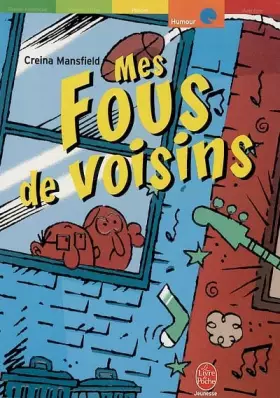 Couverture du produit · Mes fous de voisins