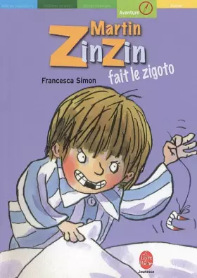 Couverture du produit · Martin Zinzin fait le zigoto