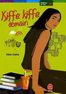 Couverture du produit · Kiffe kiffe demain