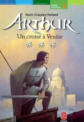 Couverture du produit · Arthur, Tome 3 : Un croisé à Venise