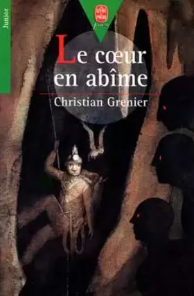 Couverture du produit · Le Coeur en abîme