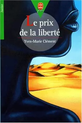Couverture du produit · Le prix de la liberté