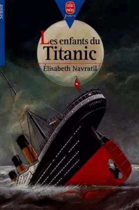 Couverture du produit · Les Enfants Du Titanic
