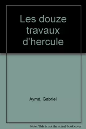 Couverture du produit · Les Douze travaux d'Hercule
