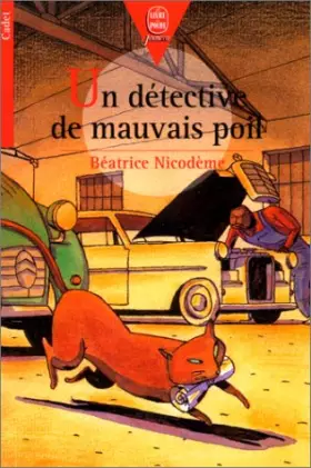 Couverture du produit · Un détective de mauvais poil