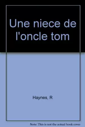 Couverture du produit · Une nièce de l'oncle Tom