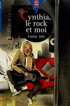 Couverture du produit · Cynthia, le rock et moi