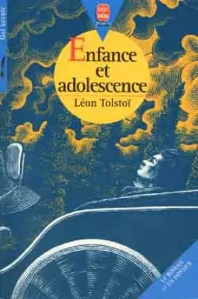 Couverture du produit · Enfance et adolescence : [version abrégée]