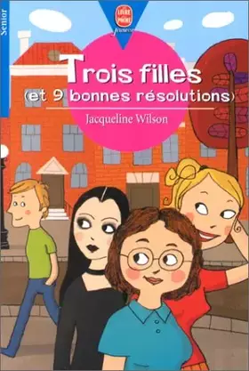 Couverture du produit · Trois filles (et 9 bonnes résolutions)