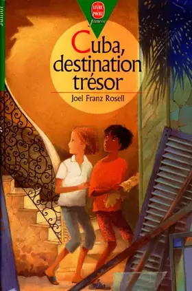 Couverture du produit · Cuba, destination trésor