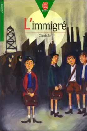 Couverture du produit · L'Immigré