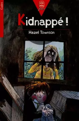 Couverture du produit · Kidnappé !