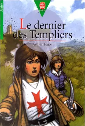 Couverture du produit · Le Dernier des Templiers