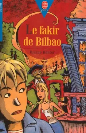 Couverture du produit · Le Fakir de Bilbao