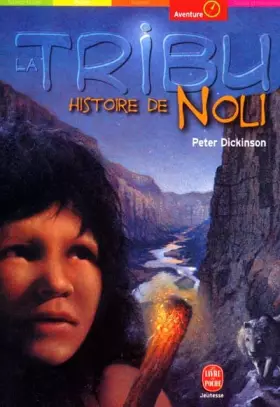 Couverture du produit · La Tribu : Histoire de Noli