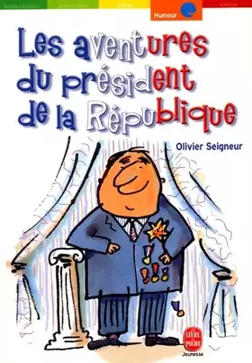 Couverture du produit · Les Aventures du Président de la République