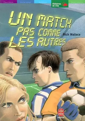 Couverture du produit · Un match pas comme les autres