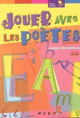 Couverture du produit · Jouer avec les poètes