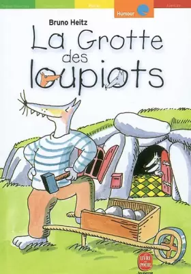 Couverture du produit · La Grotte des Loupiots