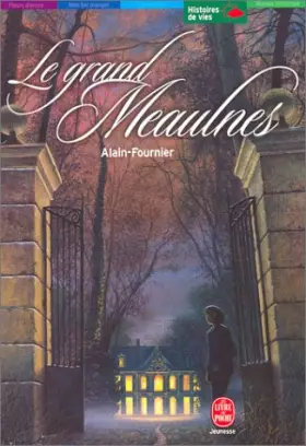 Couverture du produit · Le Grand Meaulnes, nouvelle édition