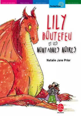Couverture du produit · Lily Boutefeu et les montagnes noires