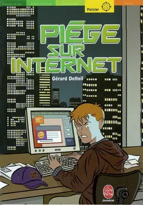 Couverture du produit · Piège sur Internet