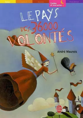 Couverture du produit · Le Pays des 36000 volontés
