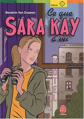 Couverture du produit · Ce que Sara Kay a vu