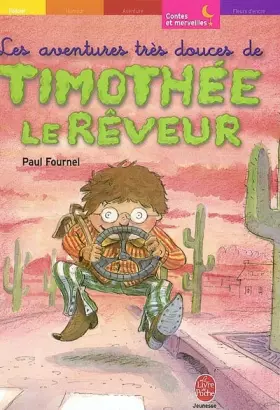 Couverture du produit · Les Aventures très douces de Timothée le rêveur
