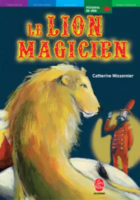 Couverture du produit · Le Lion magicien