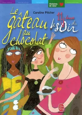 Couverture du produit · Le gâteau au chocolat de onze heures du soir