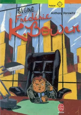 Couverture du produit · Signé Frédéric K. Bower