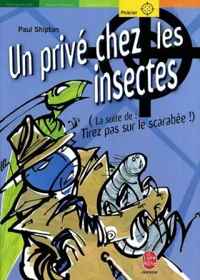Couverture du produit · Un privé chez les insectes