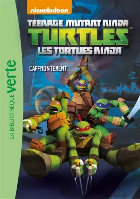 Couverture du produit · Les Tortues Ninja 13 - L'Affrontement