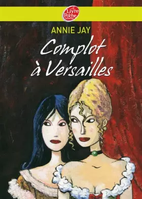 Couverture du produit · Complot à Versailles