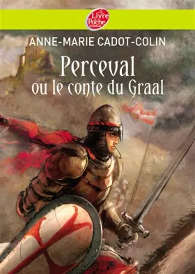 Couverture du produit · Perceval ou le conte du Graal