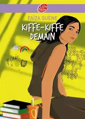 Couverture du produit · Kiffe kiffe demain