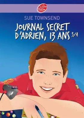 Couverture du produit · Journal secret d'Adrien 13 ans 3/4