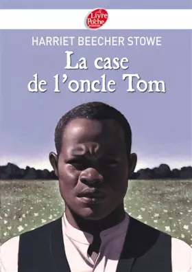 Couverture du produit · La case de l'oncle Tom