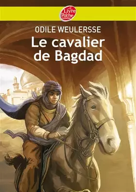 Couverture du produit · Le cavalier de Bagdad