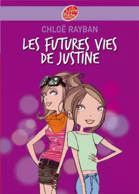 Couverture du produit · Les futures vies de Justine
