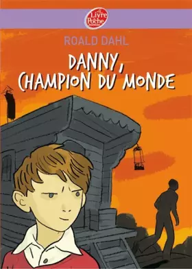 Couverture du produit · Danny le champion du monde