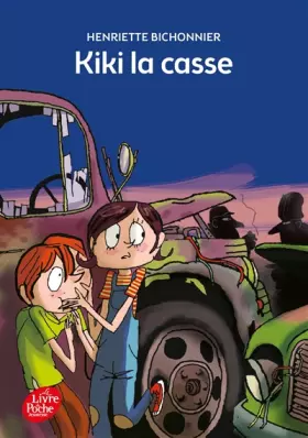 Couverture du produit · Kiki la casse