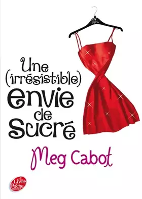 Couverture du produit · Une (irrésistible) envie de sucré