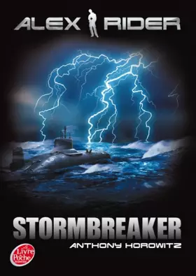Couverture du produit · Alex Rider, Tome 1 : Stormbreaker