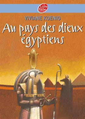 Couverture du produit · Au pays des dieux égyptiens