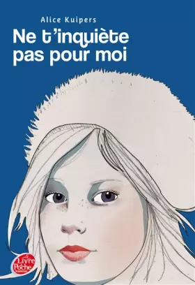 Couverture du produit · Ne t'inquiète pas pour moi
